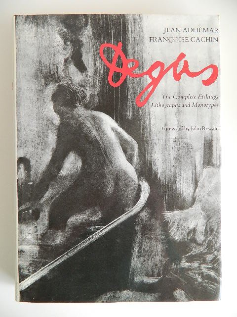 Adhemar and Cachin- Degas: Adhemar, Jean, and Francoise Cachin, ''Degas - The Complete Etchings, Lithographs and Monotypes'', foreword by John Rewald, Chartwell Books, Inc., Secaucus, New Jersey, n.d., 290pp, 4to, hard bound in