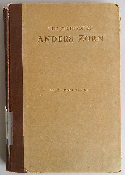 ''The Etchings of Anders Zorn'': ''The Etchings of Anders Zorn'', with an introduction and critical notes by Ernest M. Lang, Empire State Book Co., New York, 1923, xix, all 101 listed reproductions present, large 8vo (7 1/4 x 10 1/2'