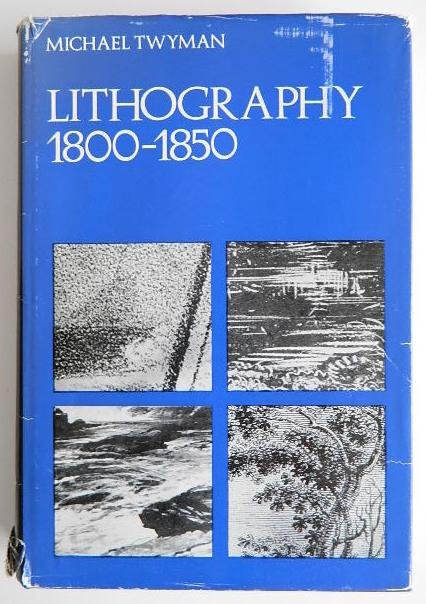 Twyman- Lithography 1800-1850: Twyman, Michael ''Lithography 1800-1850'', London, Oxford University Press, 1970, d.j., toning on edges and wear to jacket.