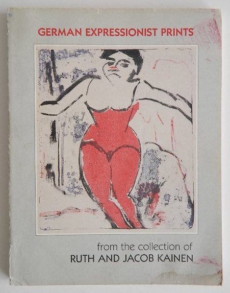 Robinson- German Expressionist Prints: ''German Expressionist Prints - from the collection of Ruth and Jacob Kainen'', organized by Andrew Robinson, National Gallery of Art, Washington, 1985, for exhibition September 22, 1985 - February 9,