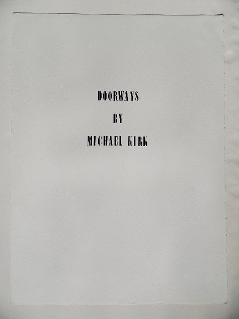 Michael Kirk- 6 etchings: Michael Kirk- ''Door Ways''- set of 6 etchings, 1975, from the portfolio 'Door Ways', all signed and numbered in pencil (broken set), edition of 100, complete portfolio has 10 etchings, very good cond