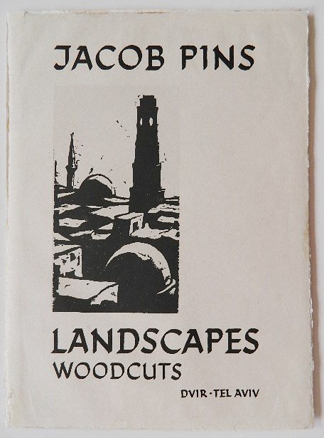 Jacob Pins woodcuts: Jacob Pins- Landscapes- Portfolio of 8 woodcuts, 1955, with an introduction by Eugene Kolb, published by The Dvir Publishing Co., Tel Aviv, scenes including Snow In Jerusalem; Ein Karim; Mountain Vill