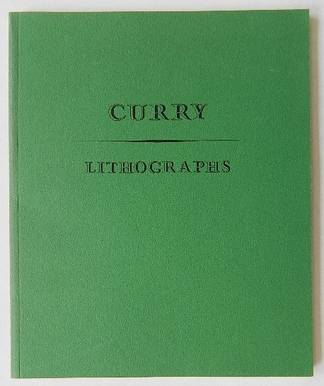 Cole- J. S. Curry lithographs, Catalogue Raisonne: Cole, Jr., Sylvan, ed., ''The Lithographs of John Steuart Curry, A Catalogue Raisonne'', Associated American Artists, New York, 1976, 96pp, large 8vo (8 x 10''), soft bound in green paper cover, minim