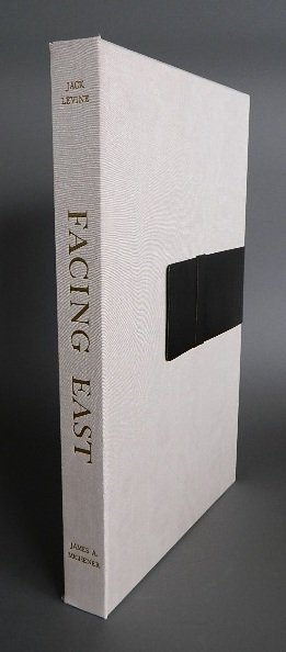 Michener & Levine portfolio- Facing East: Michener, James and Jack Levine, ''Facing East'', deluxe portfolio, 1970, numbered 309/2500, signed by both.