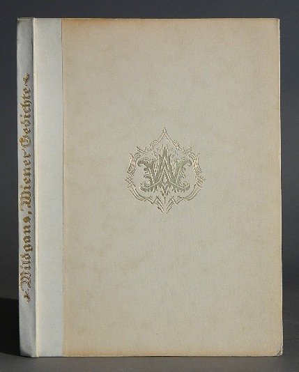 Wildgans- Ferdinand Schmutzer: Wildgans, Anton, ''Wiener Gedichte, mit Zeichhungen von Ferdinand Schmutzer'', Speidelsche Buchhandlung, c. 1926, hard bound in beige paper cover, blind stamp on front free-endpaper, writing in pencil