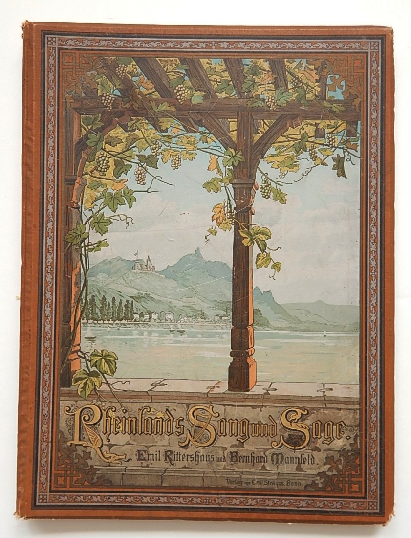 Mannfeld & Ritterhaus- ''Rheinlands Sand und Sage'': Mannfeld, Bernhard, and Emil Ritterhaus, ''Rheinlands Sand und Sage'', Alfred Kroner Verlag, Stuttgart, 1905, with 19 etching, most protected by a tissue guard, hard bound with decorative front board 