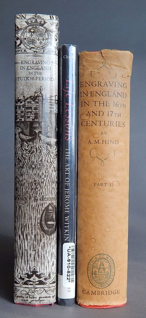 3 Books: 3 Books- 1.) Chayat, Sherry, ''Life Lessons - The Art of Jerome Witkin'', Syracuse University Press, New York, 1994, ex-library; 2.) Hind, Arthur M., ''Engraving in England in the Sixteenth and Sevent