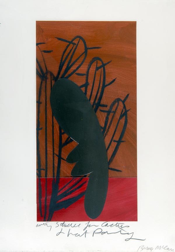 Bruce McLean, Cactus and Hat, around 1980: Cactus. 61 x 29 cm (covered surface); 77 x 55 cm (paper size). Acryllic resin and gouache with collage on carton, mounted on handmade paper. Signed with charcoal: artist study for cactus & hat paintin