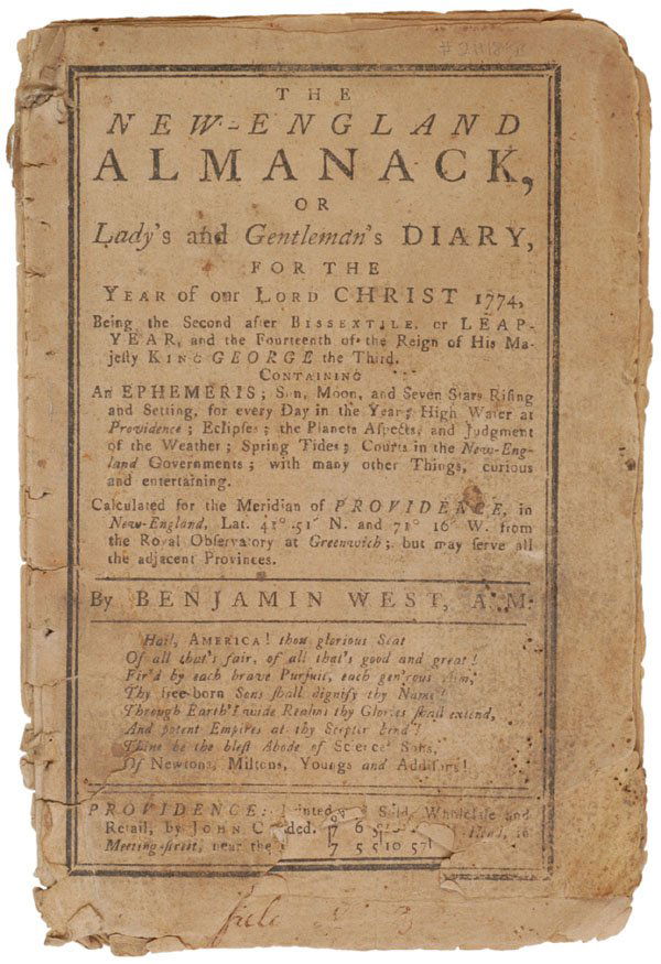 PRE-REVOLUTIONARY WAR 1774 THE NEW-ENGLAND ALMANAC: 1774 The New-England Almanack, or Lady's and Gentleman's Diary, About Fine. 7" x 4.5", 16 pages. The Alamanack was written by Benjamin West and was intended for the Providence of Greenwich. It include