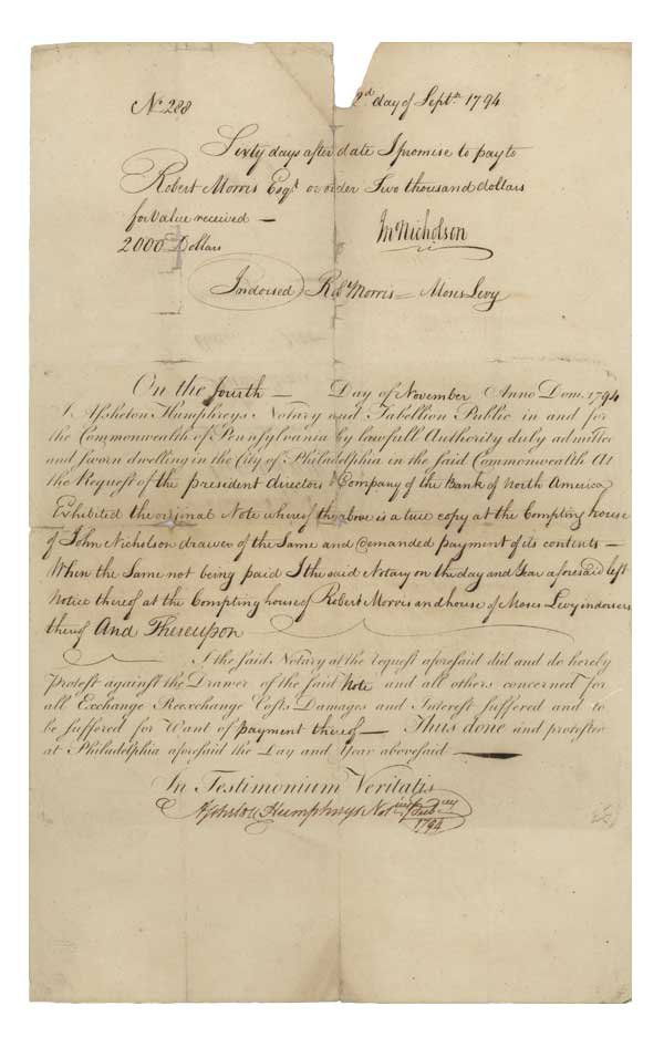BANK OF NORTH AMERICA PROTESTS FOR AN UNPAID NOTE: [ROBERT MORRIS AND JOHN NICHOLSON]. 8 ¼" x 13". Partly-printed protest for an unpaid promissory note drawn by Nicholson and endorsed by Robert Morris and prominent Jewish financier Moses Levy; "On th