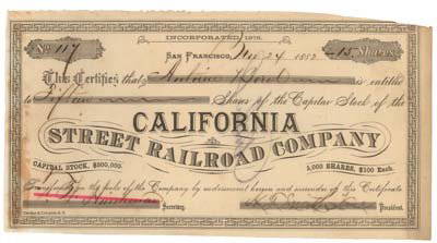 SIGNED BY ANTOINE BOREL: 1882, California. A stock certificate for 15 shares. Black. Issued to and signed on verso by Antoine Borel. (1861-1915) Distinguished San Francisco banker and director of the Bank of California. Borel
