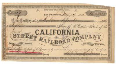 SIGNED BY ANTOINE BOREL: 1882, California. A stock certificate for 15 shares. Black. Issued to and signed on verso by Antoine Borel. (1861-1915) Distinguished San Francisco banker and director of the Bank of California.