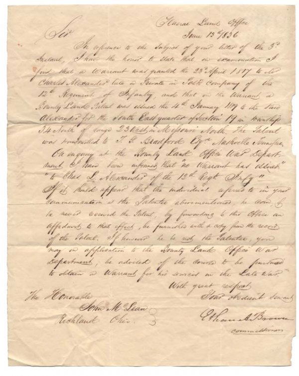 TO McLEAN ON LAND OFFICE COMMISSION BUSINESS: ETHAN ALLEN BROWN (1776 - 1852). Ohio Senator, Governor. LS. 1 page. 8" x 10". General Land Office, June 13, 1836. Brown writes to John McLean concerning Bounty lands for soldiers. Some light erosion
