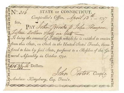 INTEREST ON U.S. FUNDS: Partially Printed Connecticut Comptroller's Office note for fifteen dollars & forty six cents. 6 3/8" x 4 3/4". Connecticut. April 13, 1797. The document pays interest due "on Stock in the United