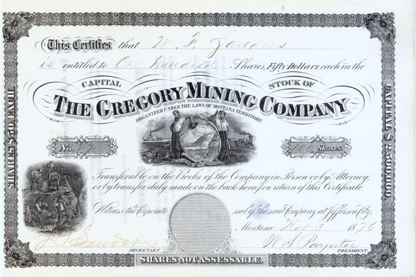 GREGORY MINING CO.: 1876, Jefferson City, Montana. Stock for 100 shares. Black. Center engraved vignette of two miners flanking a crest with a ship and train in the background. Lower left corner engraved vignette of mine