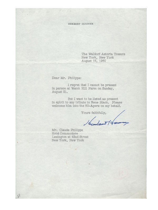HERBERT HOOVER: HERBERT HOOVER (1874-1964). President of the United States. Typed Letter Signed, "Herbert Hoover," on Herbert Hoover letterhead. One page, 7 1/4" x 101/2". New York, N.Y. August 15th, 1960. Hoover wri