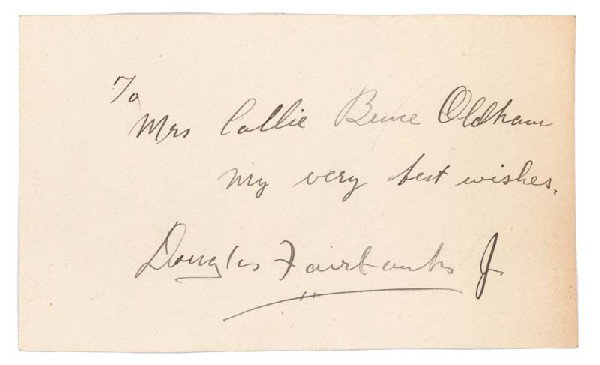 DOUGLAS FAIRBANKS, JR.: DOUGLAS ELTON FAIRBANKS, JR. (1909 - 2000) American actor and a highly decorated naval officer of World War II. Signed card "To Mrs. Collie Bruce Oldham, My very best wishes, Douglas Fairbanks, Jr.". 