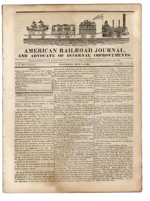 American Railroad Journal And Advocate Of Internal: Volume II - No. 23. June 8, 1833. Lovely masthead of an extremely early steam locomotive. Nice article on the Saratoga and Schenectady Railroad "the number of passengers....during the month of May was
