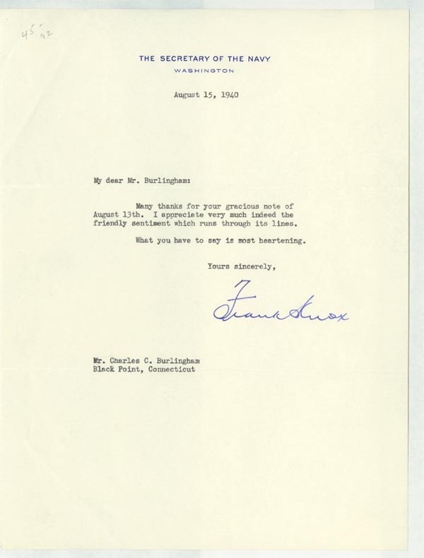 FDR'S NAVY SECRETARY SIGNS A LETTER: Frank Knox. TLS. 1pp. 8" x 10 1/2". Washington. August 15, 1940. A typed letter signed by Frank Knox as Navy Secretary. He thanked a man for his gracious note. The ink is dark and the condition is ext