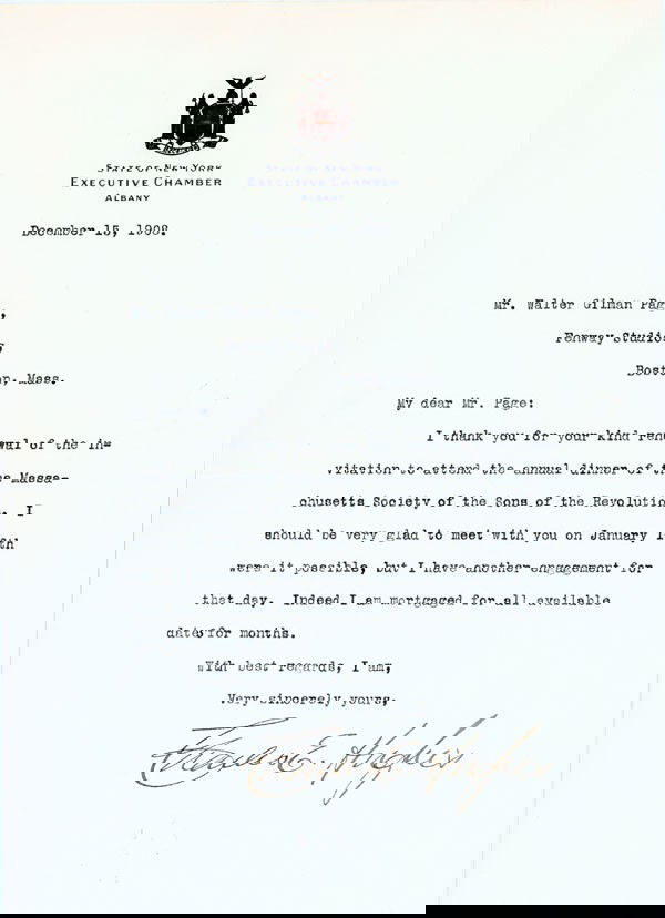 Charles E. Hughes TLS: Greatly esteemed chief justice of U.S. Supreme Court (1930-41); Republican presidential candidate defeated by Woodrow Wilson; US secretary of state (1921-25) under Harding and Coolidge. TLS as governo