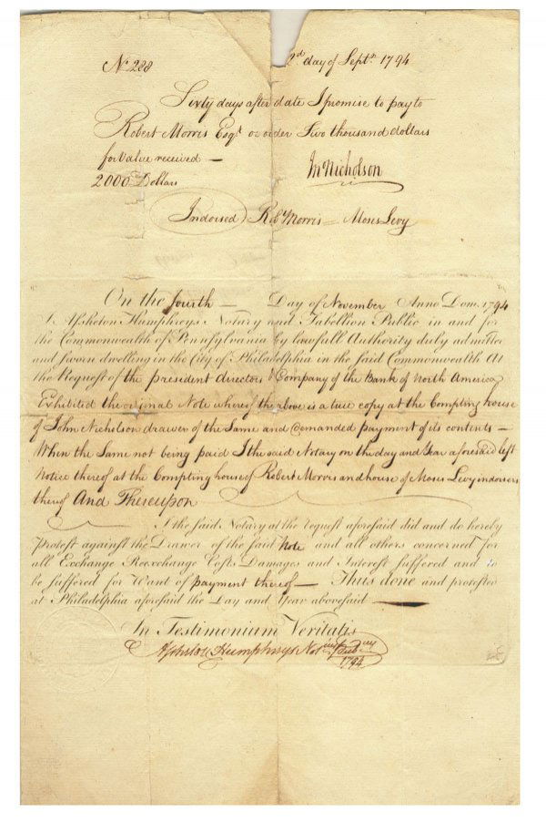 A PROTEST BY THE BANK OF NORTH AMERICA: ROBERT MORRIS AND JOHN NICHOLSON]. 8 ¼" x 13". Partly-printed protest for an unpaid promissory note drawn by Nicholson and endorsed by Robert Morris and prominent Jewish financier Moses Levy; "On the