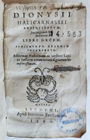 1561 DIONYSII HALICARNASSEI ANTIQUITATUM ROMANORUM ANTIQUE 16TH CENTURY VELLUM