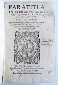 1588 LAW BOOK PARATITLA IACOBI CUIACII ANTIQUE JACQUES CUJAS IN LATIN VELLUM