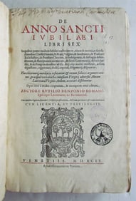 1599 DE ANNO SANCTI IUBILAEI LIBRI SEX ANTIQUE FOLIO BY RUTILIO BENZONIO ROMANO