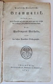 1817 FRENCH GRAMMAR IN GERMAN ANTIQUE PRAKTISCHE FRANZOSISCHE GRAMMATIK