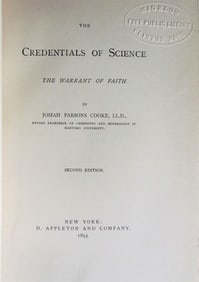 1893 THE CREDENTIALS OF SCIENCE THE WARRANT OF FAITH BY J. COOKE ANTIQUE