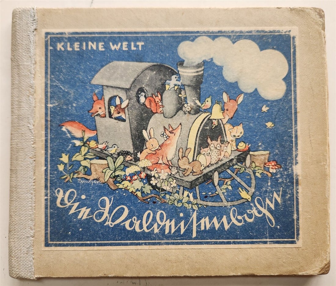 1920S ILLUSTRATED BOOK IN GERMAN ANTIQUE FOREST RAILWAYS: KLEINE WELT – WALDBAHNEN (SMALL WORLD - FOREST RAILWAYS) n.d. (c.1920s) Hard bound illustrated in color Size about 6 1/4 by 7 1/4" Some wear, spine replaced Text in German Please make all inquiries