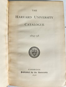 1898 THE HARVARD UNIVERSITY CATALOGUE 1897-98 ANTIQUE RARE