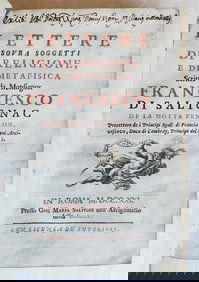 1721 LETTERE DI RELIGIONE E DI METAFISICA FRANCESCO DI SALIGNAC ANTIQUE VELLUM