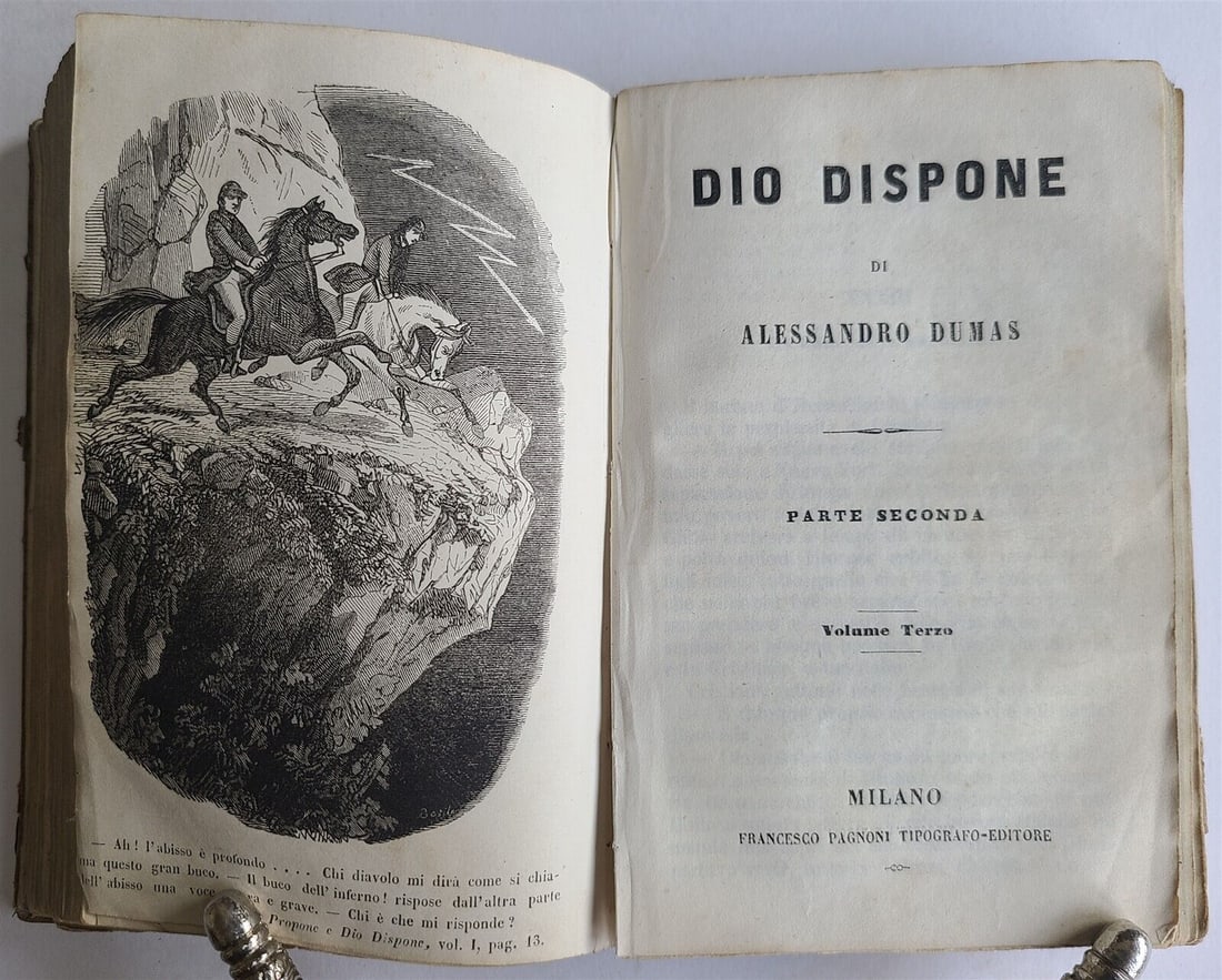 1800S ALESSANDRO DUMAS DIO DISPONE IN ITALIAN ANTIQUE: ALESSANDRO DUMAS DIO DISPONE Milano; n.d. (c. 1800s) 3 volumes in one 1/4 vellum with manuscript title to the spine Size 4 by 6" Very good condition, minor wear text in Italian. A remarkable collectib