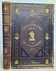 1878 MASTERPIECES OF PARIS UNIVERSAL EXHIBITION ANTIQUE FOLIO D'OEUVRE D'ART