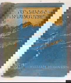 1924 TO LHASA IN DISGUISE BY W. MCGOVERN ILLUSTRATED ANTIQUE TIBET HIMALAYAS