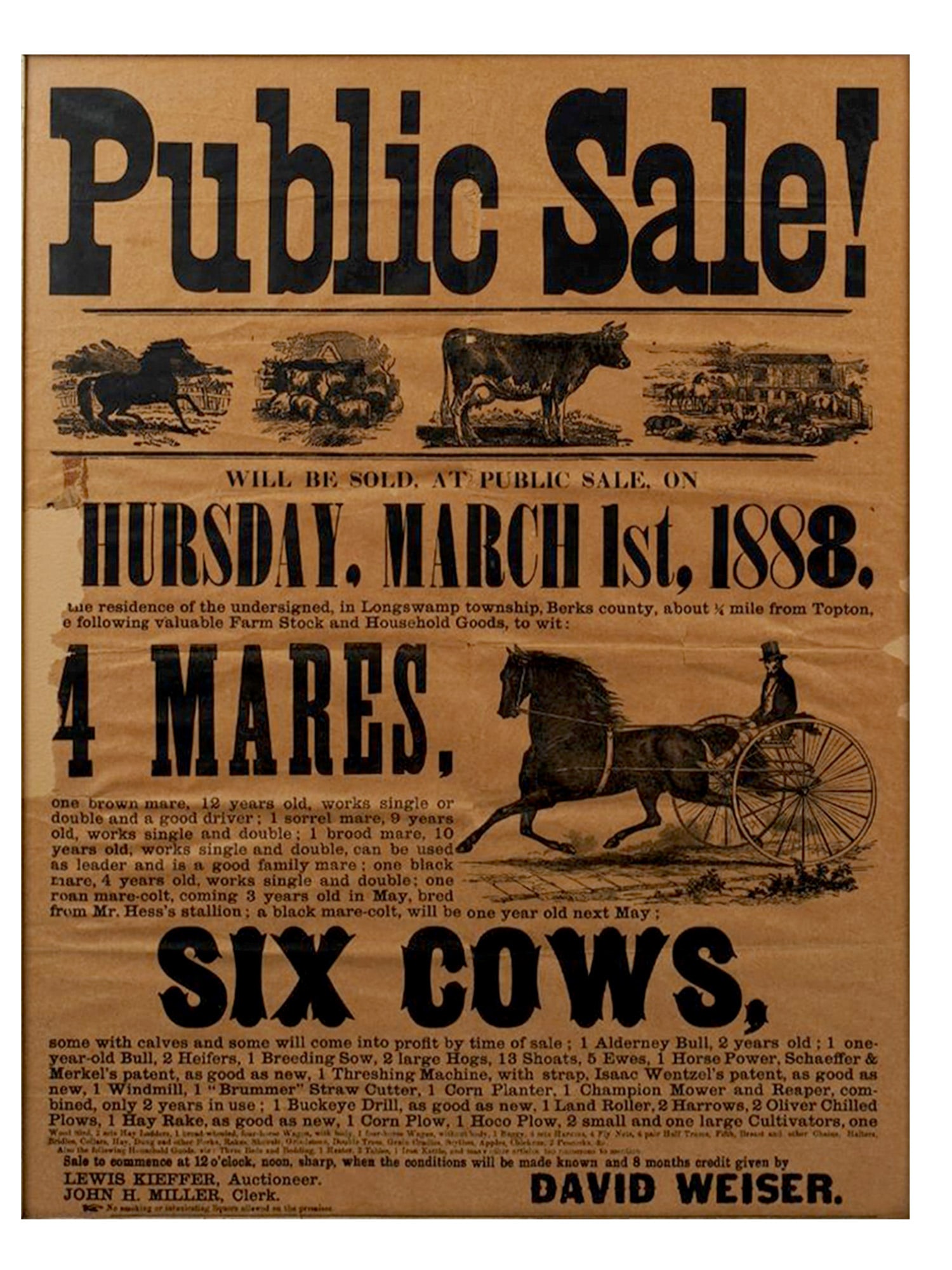 AN 1888 PENNSYLVANIA LIVESTOCK SALE ADVERTISEMENT POSTER: An ephemeral poster for the sale of livestock in Berks County, Pennsylvania which took place on Thursday, March 1st, 1888. The advertisement is decorated with engraved images of some of the animals up