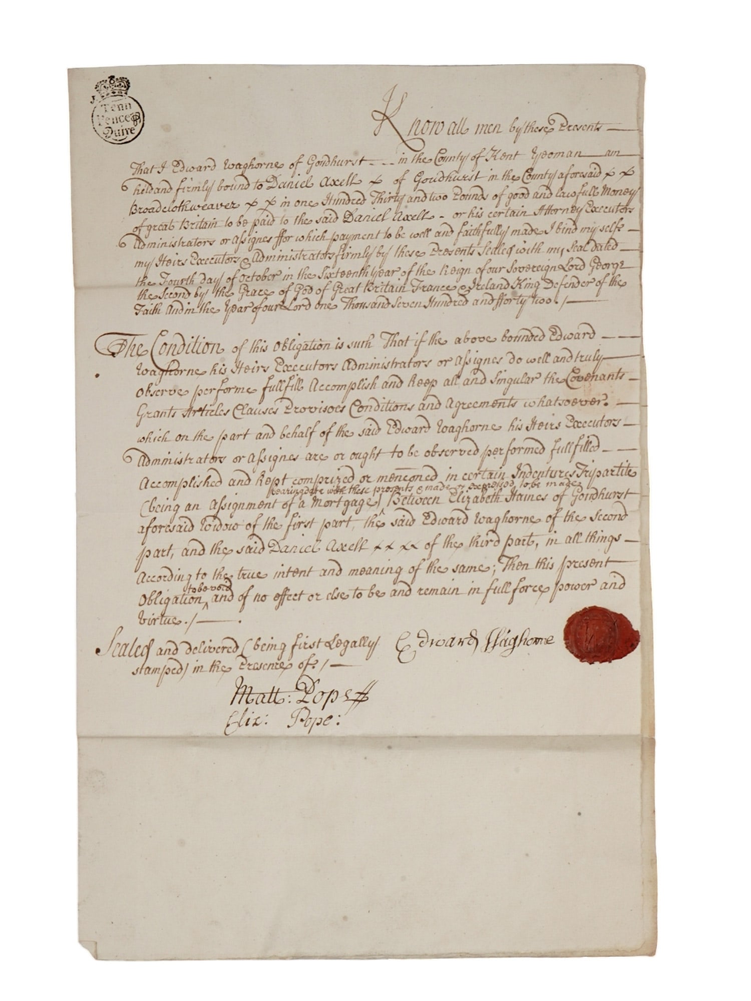 1742 ENGLISH HANDWRITTEN BOND WITH RED WAX SEAL AND TAX STAMPS: A nicely penned 18th century English bond from the county of Kent in which the yeoman Edward Waghorne of Goudhurst agrees to pay 132 pounds to the broadcloath weaver Daniel Axell of the same town. The