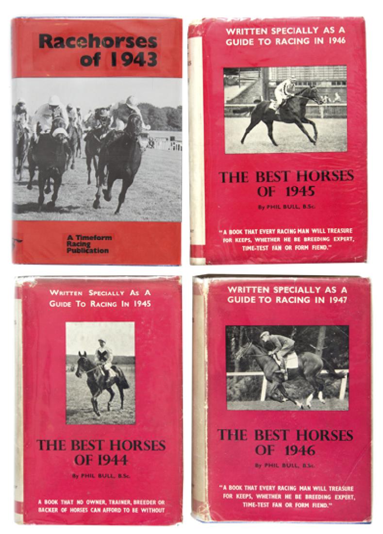 The Best Horses ...., four volumes from 1943 to 1946 by: The Best Horses ...., four volumes from 1943 to 1946 by Phil Bull founder of the timeform organization, written specially as a guide to racing in the individual years, facsimile dust cover for 1943, a