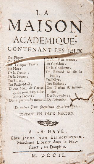 La Maison Academique Contenant Les Jeux 1702 In French