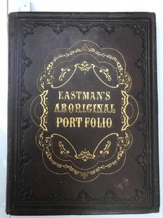 EASTMAN (Mary Henderson) American Aboriginal Portfolio.: EASTMAN (Mary Henderson) American Aboriginal Portfolio. Philadelphia, 1853, 4to, with 26 plates and engraved title, typical light staining, morocco gilt