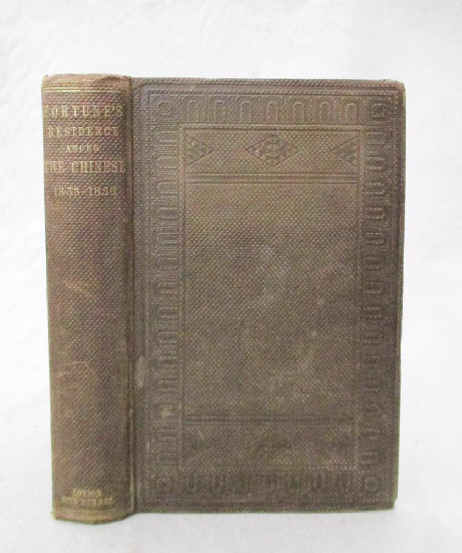 FORTUNE (Robert) A Residence among the Chinese...,: FORTUNE (Robert) A Residence among the Chinese..., first edition, London: John Murray 1857, 8vo, half-title, wood-engraved frontispiece, and illustrations as required, publisher's patterned cloth