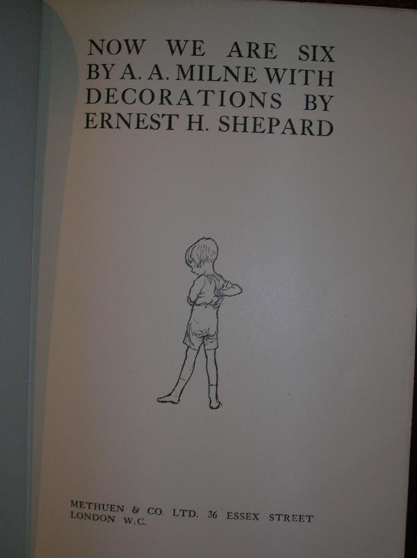 MILNE (A.A.) NOW WE ARE SIX, FIRST EDITION - 4