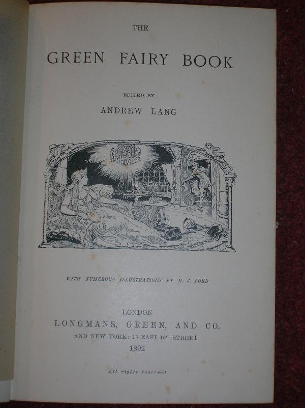 LANG (ANDREW ED) THE GREEN FAIRY BOOK, FIRST EDIT - 3