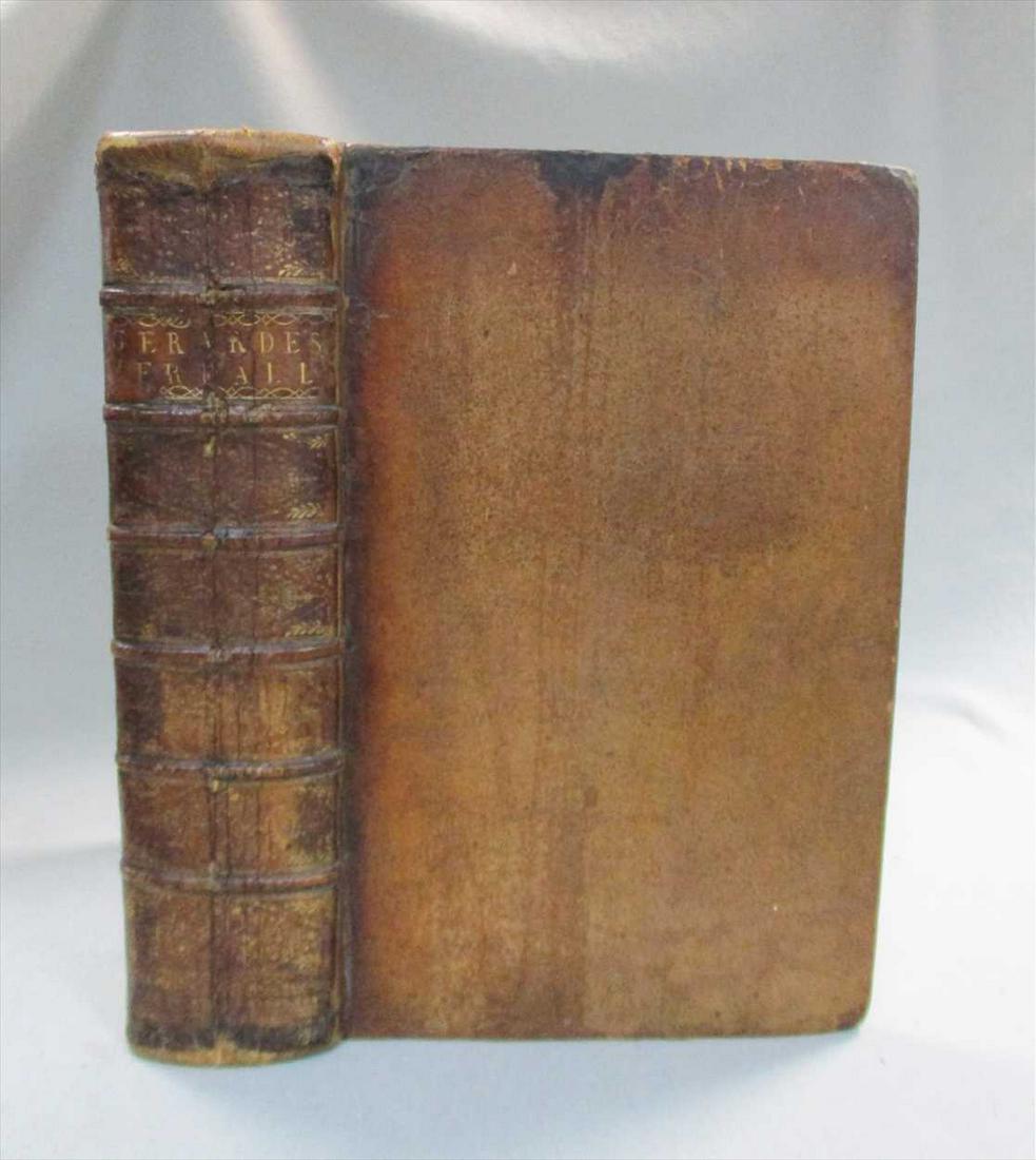 GERARD (John): The Herball or Generall Historie of Plantes, Gathered by John Gerarde of London, Master in Chirurgerie, Very much Enlarged and Amended by Thomas Johnson. 2nd edition, London: Adam Islipp, Joice Norton