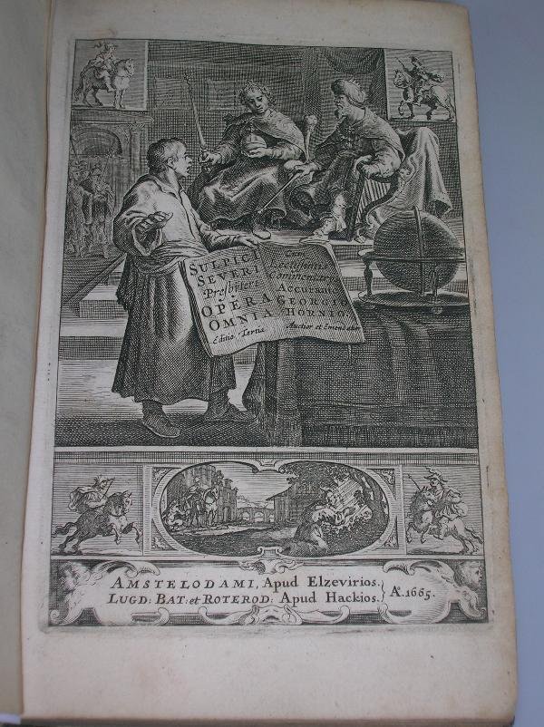 SEVERUS (SULPICIUS) OMNIA OPERA, 3RD EDITION AMSTE - 3