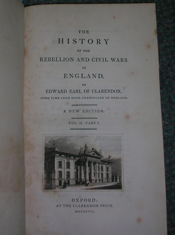 CLARENDON (EDWARD EARL OF) THE HISTORY OF REBELLIO - 4