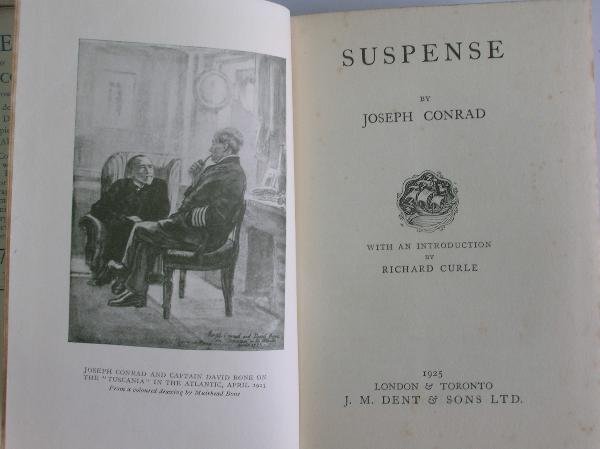 CONRAD (JOSEPH) SUSPENSE, LONDON: J M DENT & SONS  - 3