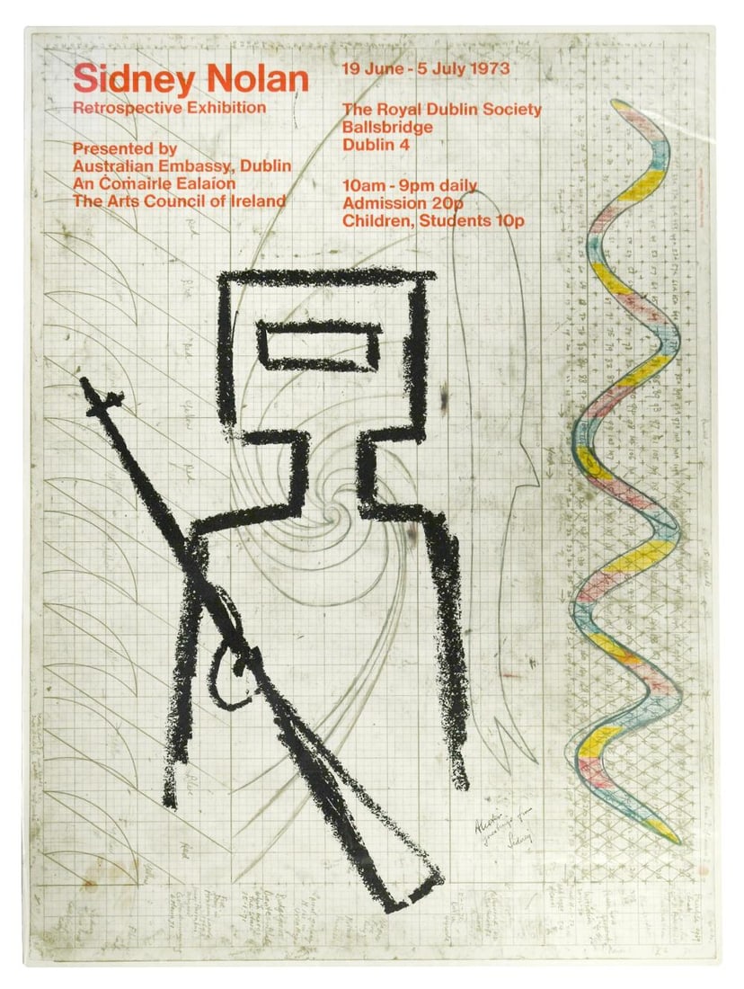 § After Sidney Robert Nolan OM, AC, CBE (1917-1992): § After Sidney Robert Nolan OM, AC, CBE (1917-1992) a signed 'Ned Kelly' exhibition poster for 'Sidney Nolan: Retrospective Exhibition', 19 June-5 July, 1973 at The Royal Dublin Society, signed and i