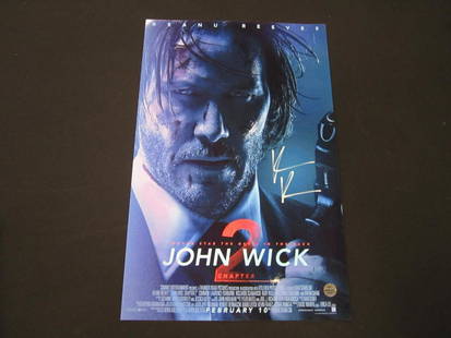 KEANU REEVES SIGNED 11X17 POSTER WITH COA JOHN WICK 2: KEANU REEVES SIGNED 11X17 POSTER WITH COA JOHN WICK 2